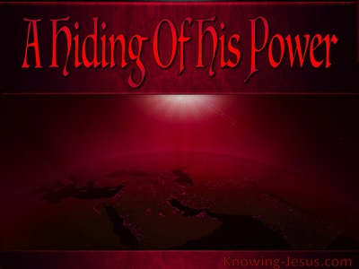 Habakkuk 3:4 A Hiding Of His Power (devotional)06:09 (maroon)